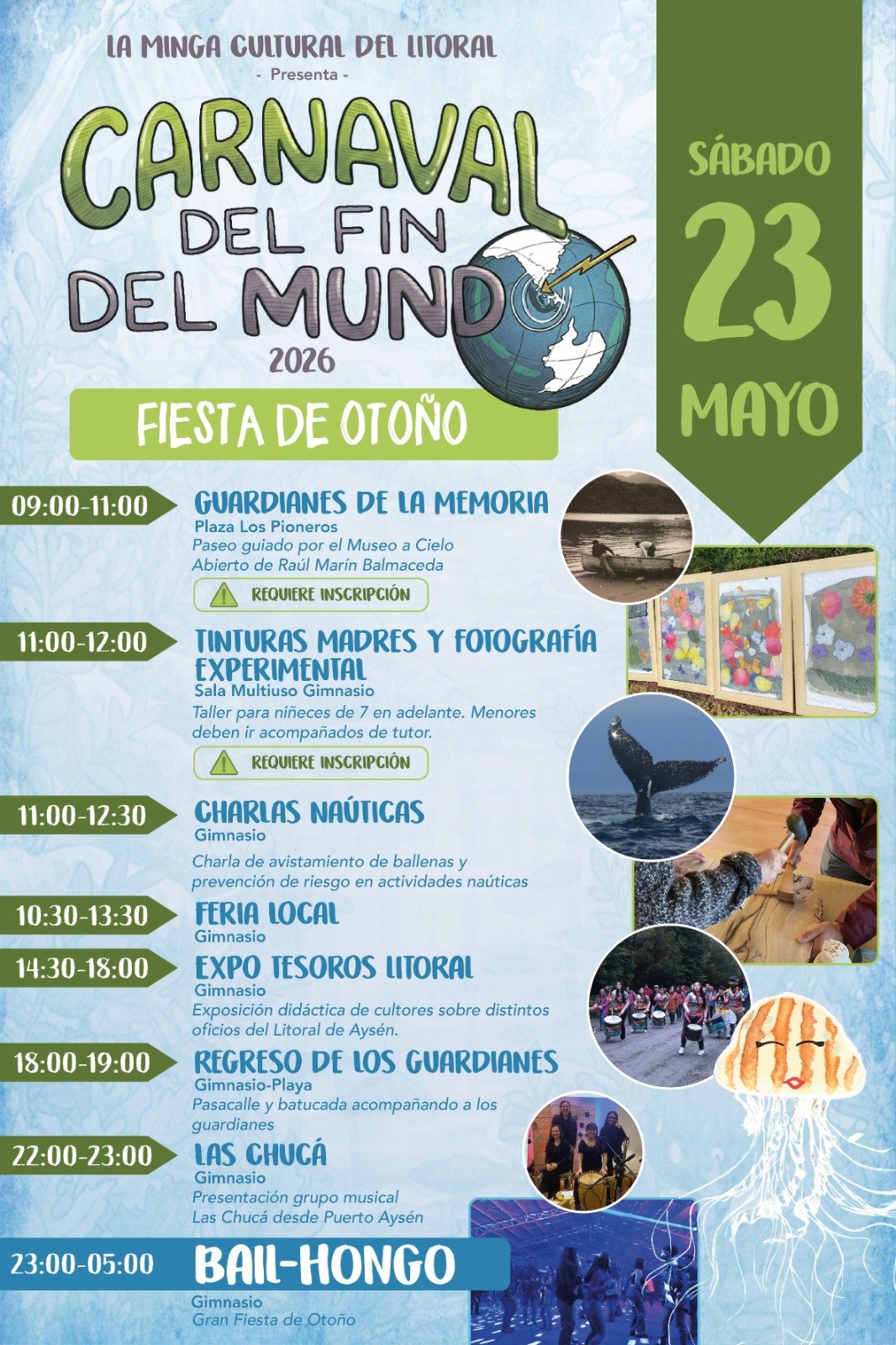 La Minga Cultural del Litoral invita al Carnaval del Fin del Mundo 2026: Guardianes del Litoral, que se realizará del jueves 21 al domingo 24 de mayo en Puerto Raúl Marín Balmaceda.